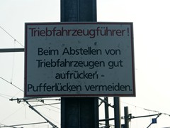 Dieses Schild galt es für den Tf zu beachten